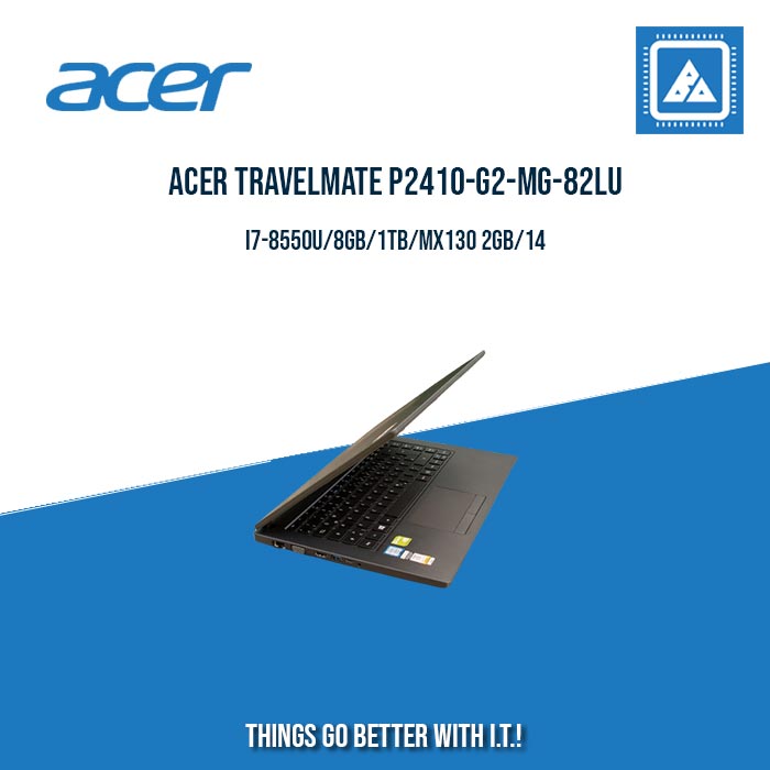 ACER TRAVELMATE P2410-G2-MG-82LU I7-8550U/8GB/1TB/MX130 2GB | BEST FOR FREELANCERS LAPTOP ACER TRAVELMATE P2410-G2-MG-82LU I7-8550U/8GB/1TB/MX130 2GB | BEST FOR FREELANCERS LAPTOP